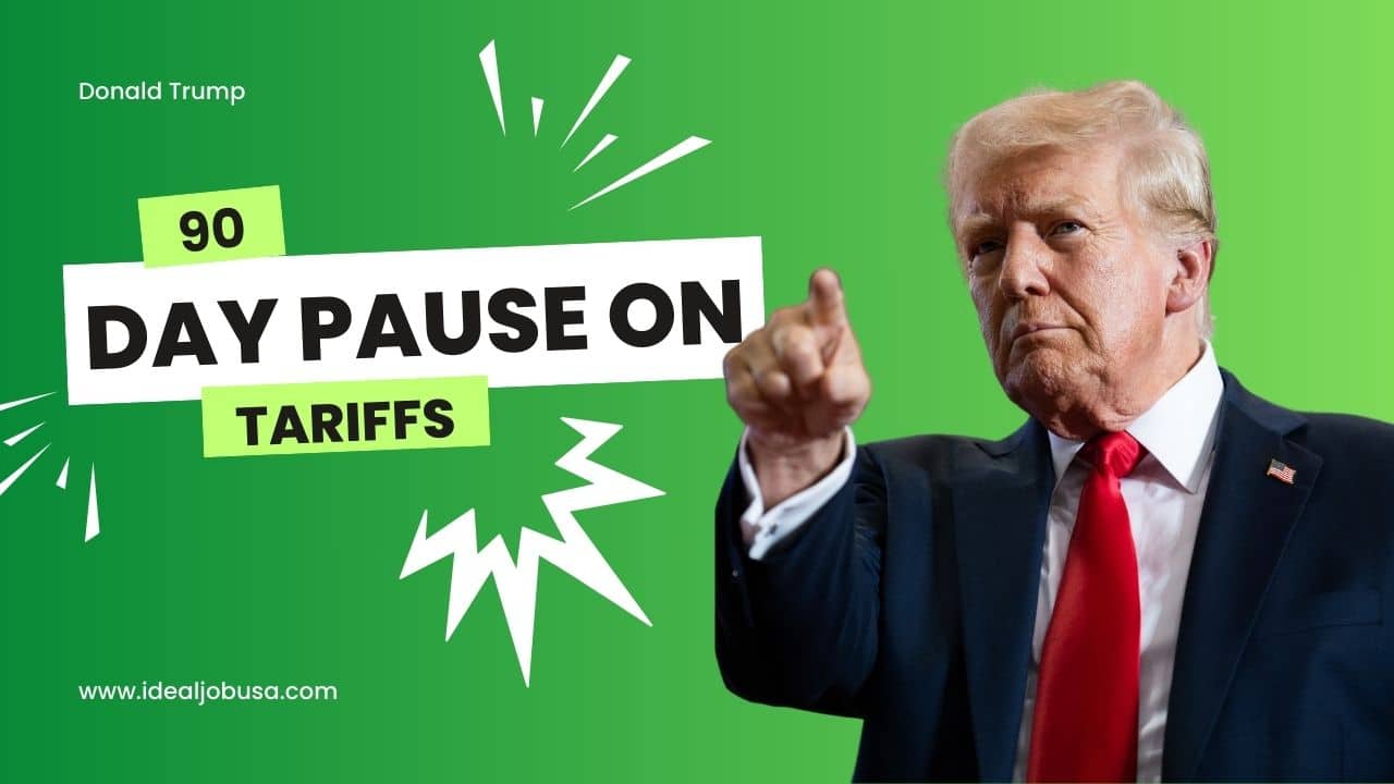 90 Day Pause on Tariffs