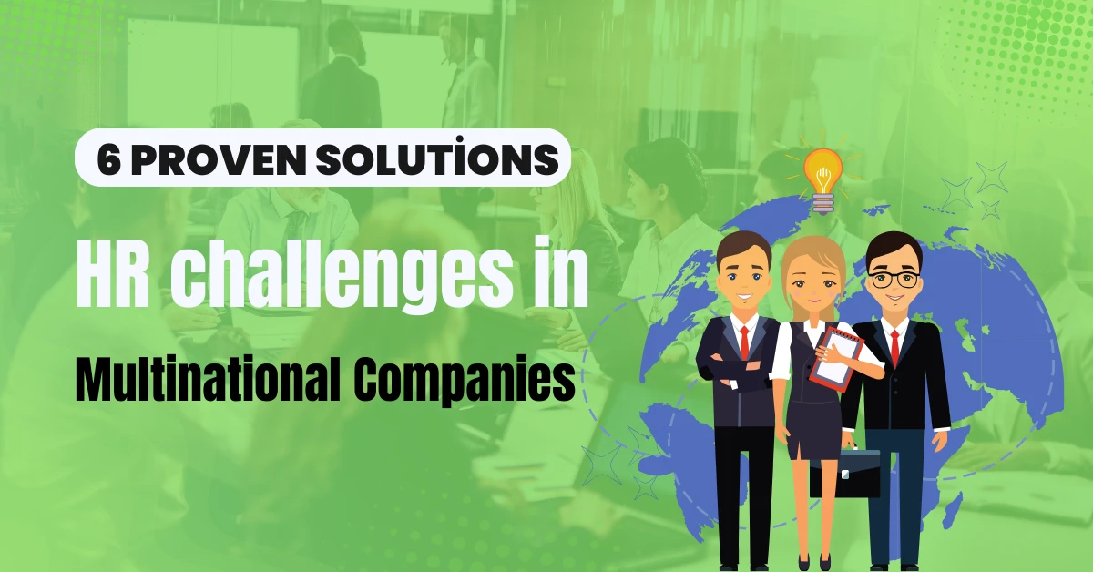 HR challenges Multinational Companies
